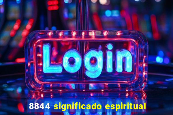8844 significado espiritual
